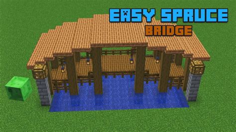 Minecraft Easy Spruce Bridge Tutorial Youtube