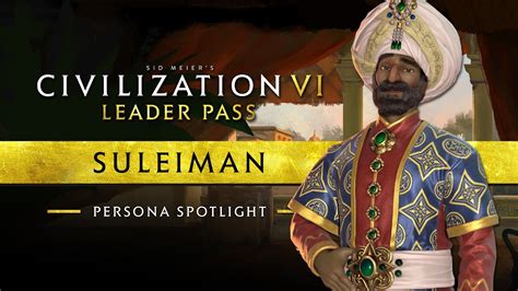 Civilization Vi Leader Pass Great Commanders Pack Now Available