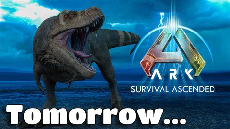 Tomorrow Is A Big Update Day For Ark 😟 Youtube