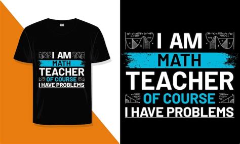 Premium Vector Math Teacher T Shirt Design