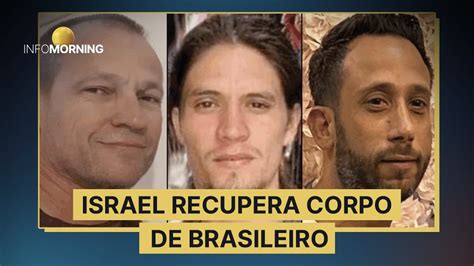 ISRAEL Recupera CORPO DO BRASILEIRO Michel Nisenbaum YouTube