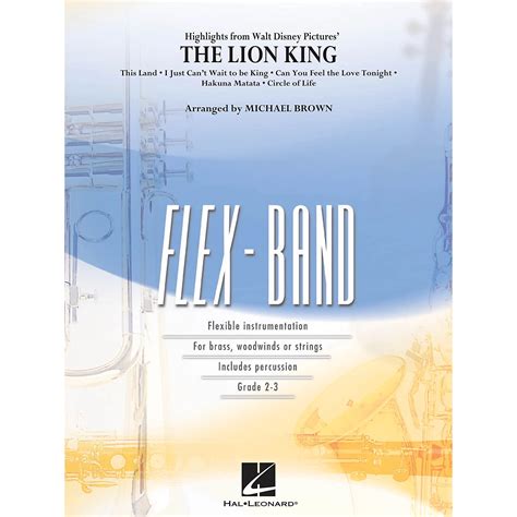 Hal Leonard Highlights From The Lion King Concert Band Level 2 3 Arranged By Michael Brown