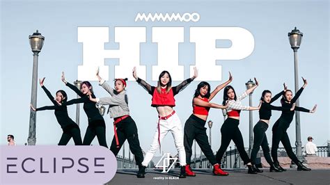 KPOP IN PUBLIC MAMAMOO 마마무 HIP Dance Cover ECLIPSE YouTube