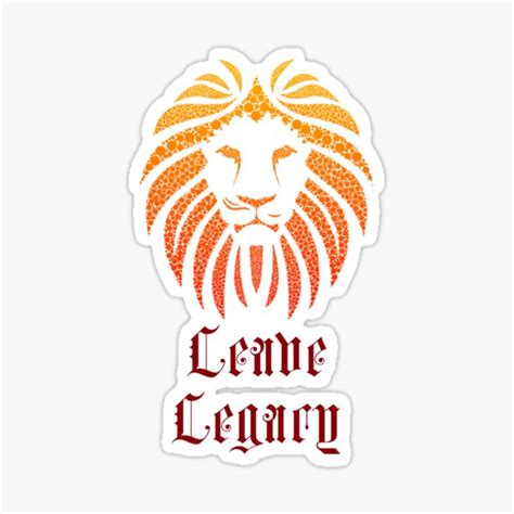 Leave Legacy Sticker For Sale By Gunsagarprime Redbubble