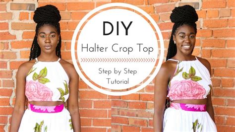 Diy Halter Crop Top Tutorial Youtube