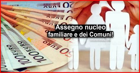 Assegno Nucleo Familiare E Dei Comuni I Requisiti