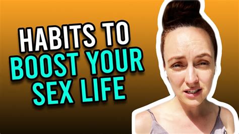 10 Habits To Boost Your Sex Life YouTube