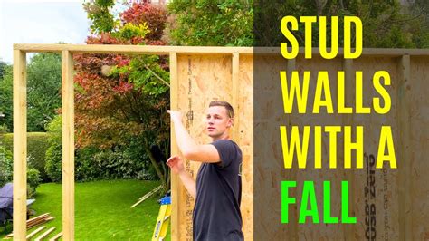 Part 2 How To Build Stud Walls With A Fall Youtube