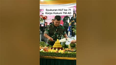 Syukuran Hut Ke 71 Korps Hukum Tni Ad Pangdam I Bb Hukum Adalah