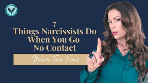 7 Things Narcissists Do When You Go No Contact YouTube