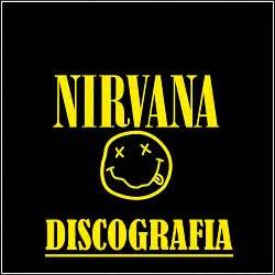 Discografia NIRVANA Completa Todos Os Álbuns Baixar Super