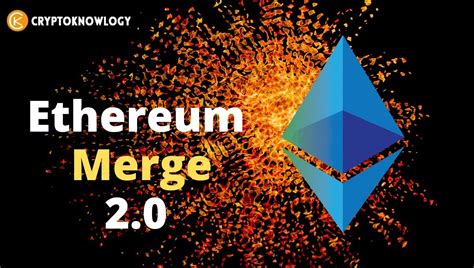 Ethereum Merge Explained