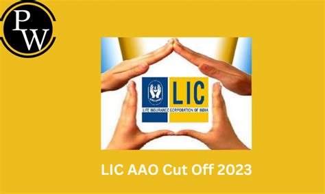 Lic Aao Cut Off Out Prelims Cut Off Marks