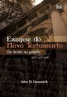 10 Livros essenciais de exegese para explorar o texto bíblico