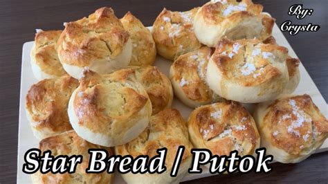 Star Bread O Putok How To Make Star Bread Or Putok Paano Gumawa Ng