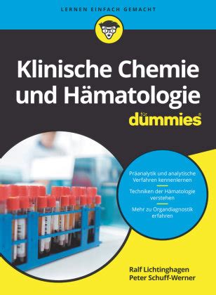 Klinische Chemie und Hämatologie für Dummies Wiley VCH Dummies