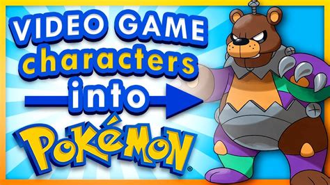 Turning Video Game Characters Into Pokemon 5 Youtube