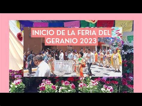 Inicio De La Feria Del Geranio Edici N Tingambato Michoac N