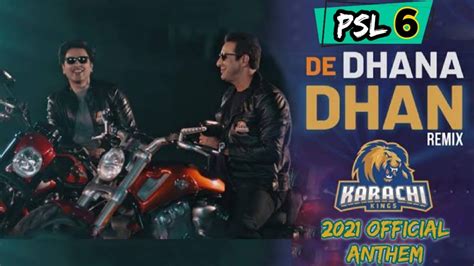 Hbl Psl Official Anthem Karachi Kings Anthem New Psl