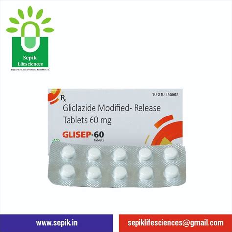 Glisep 60 60 Mg Gliclazide Modified Release Tablets At Rs 1080per Box Sepik Lifesciences