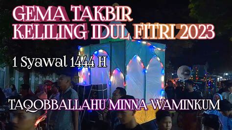 GEMA TAKBIR KELILING IDUL FITRI DESA MEGU CILIK CIREBON YouTube