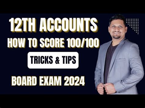 How To Score 100 100 12th ACCOUNTS Board Exam 2024 Best