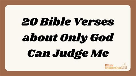 20 Bible Verses about Only God Can Judge Me (With Commentary) - Bible ...