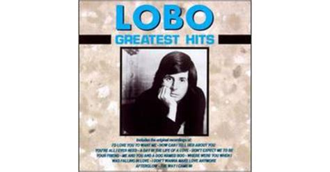 Lobo GREATEST HITS CD