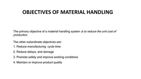 Material Handling And Its Classifications With Principles Ppt