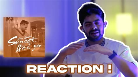 Pakistani Reaction On Punjabi Song Sunsets With You Prem Dhillon