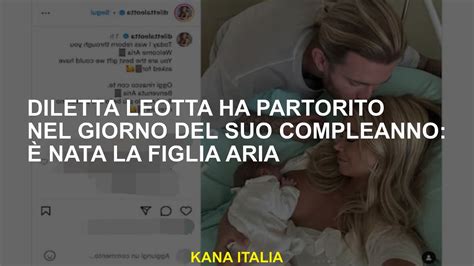 Diletta Leotta ha partorito per il suo compleanno sua figlia Aria è