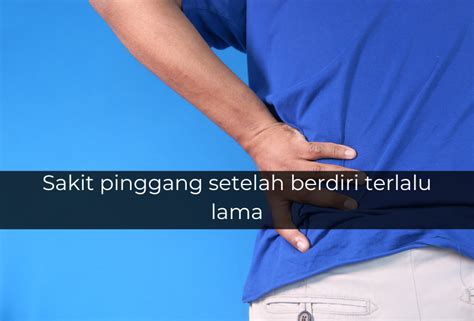 Quiz Dari Keluhan Punggung Kamu Ini Jenis Sakit Pinggang Yang Harus