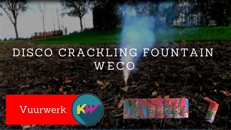 Disco Crackling Fountain Weco Vuurwerk Categorie Youtube