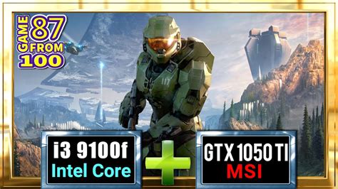 Halo Infinite On Gtx 1050 Ti I3 9100f Benchmark 1080p Youtube