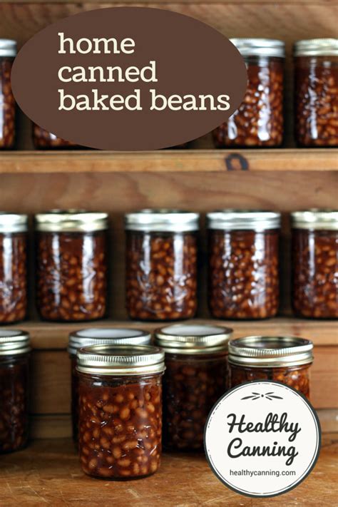 Home canned baked beans - Healthy Canning