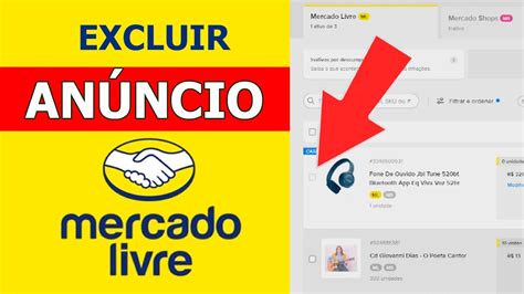 Como Excluir Ou Pausar An Ncio No Mercado Livre Passo A Passo Youtube