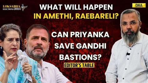 Lok Sabha Election 2024 Analysis Will Priyanka Gandhi Magic Work For