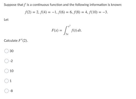 Solved Suppose That F Is A Continuous Function And The