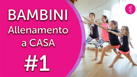 Ginnastica Bambini A Casa 1 YouTube