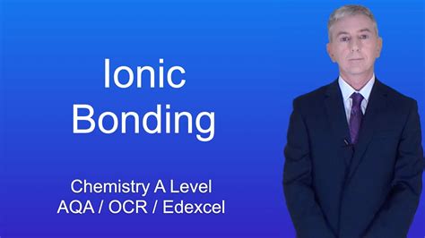 A Level Chemistry Revision Ionic Bonding Youtube