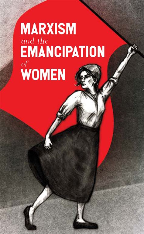 Marxism And The Emancipation Of Women Marxist Ca