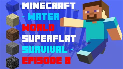 Minecraft Water World Superflat Survival Youtube