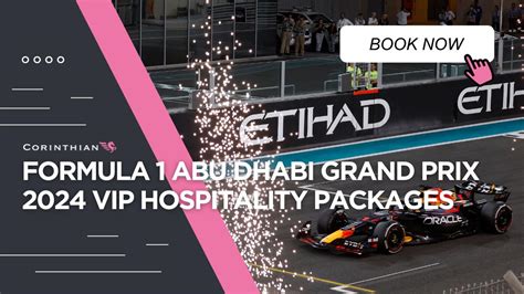 Formula Abu Dhabi Grand Prix Hospitality Vip Tickets