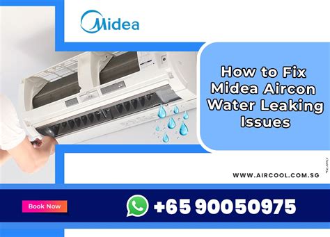 How To Fix Midea Aircon Water Leaking Issues Aircool Aircon