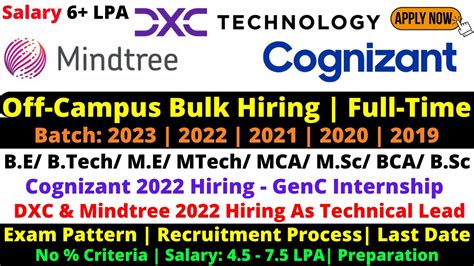 Mass Hiring Cognizant Genc Dxc Technology Mindtree Off Campus