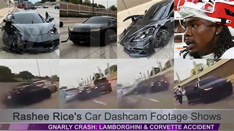 Rashee Rice Car Dashcam Footage Shows Gnarly Crash Lamborghini