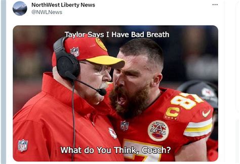 Chiefs Travis Kelce Yelling At Andy Reid Has Been Turned Into A Funny Meme