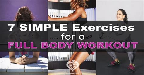 Do These 7 Simple Exercises For 10 Minutes Each Day To Transform Your