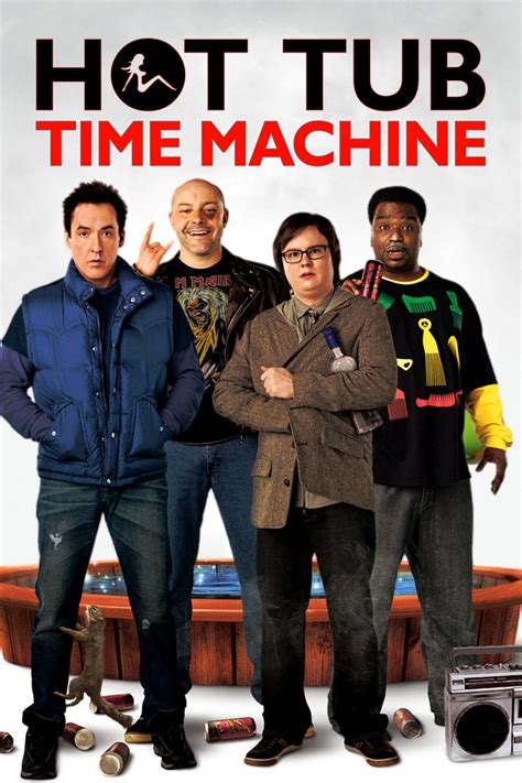 Hot Tub Time Machine 2010 Posters The Movie Database TMDB