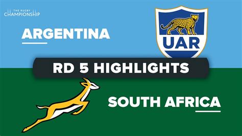 The Rugby Championship Argentina V South Africa Round Highlights